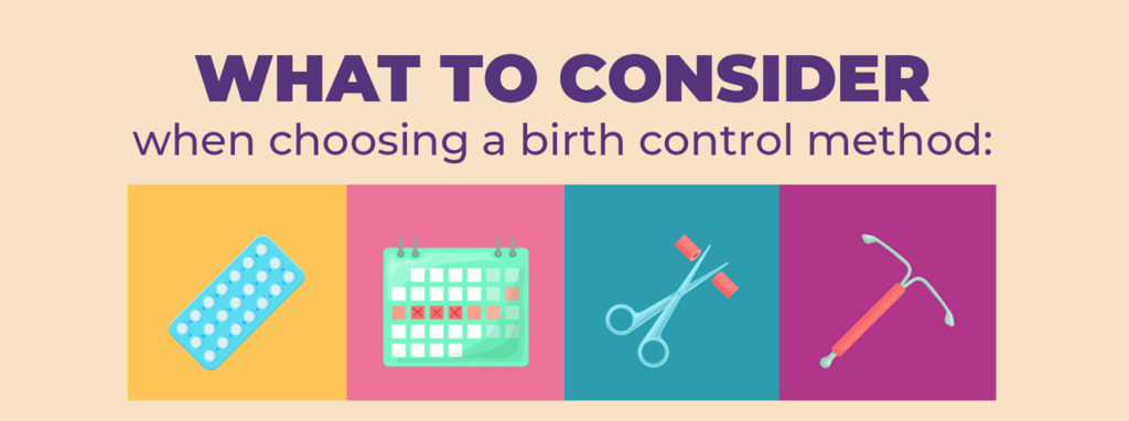 What To Consider When Choosing A Birth Control Method 9222