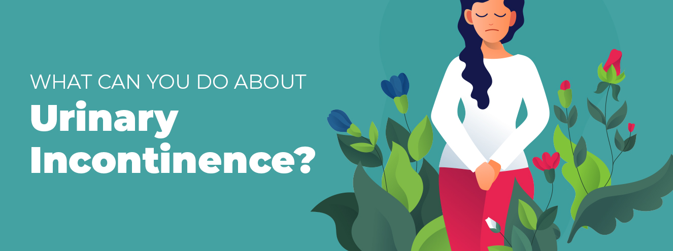 What Can You Do About Urinary Incontinence?
